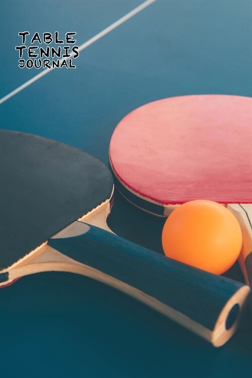 Table Tennis Journal Dot Grid Style Notebook: 6x9 inch daily bullet notes on modern dot grid design creamy colored pages with beautiful ping pong rack (Paperback)