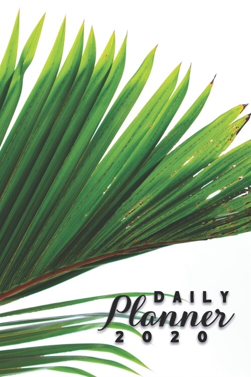 Daily Planner 2020: Green Nature 52 Weeks 365 Day Daily Planner for Year 2020 6x9 Everyday Organizer Monday to Sunday Life Plan Academic S (Paperback)