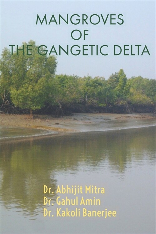 Mangroves of the Gangetic Delta (Paperback)