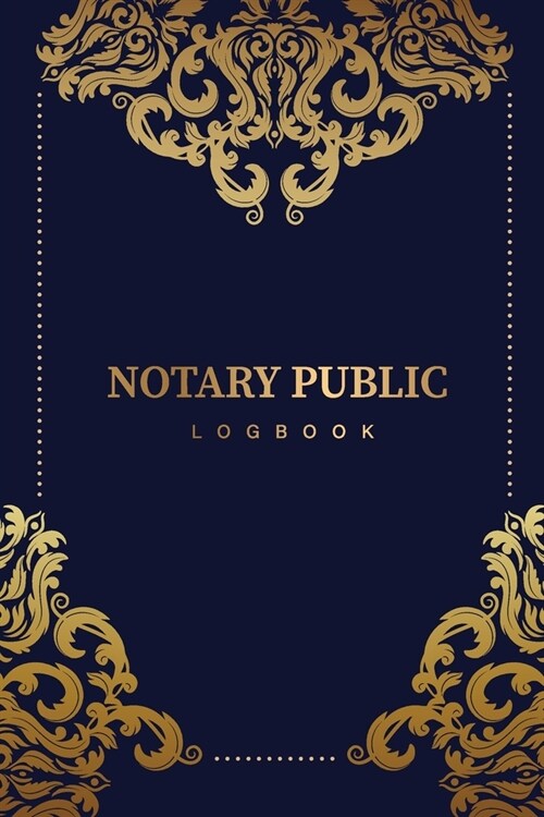 Notary Public Logbook: Elegant Mandala Cover - Simple Public Notary Journal Acts Records Logbook - Official Notary Signature Receipt Book (Paperback)