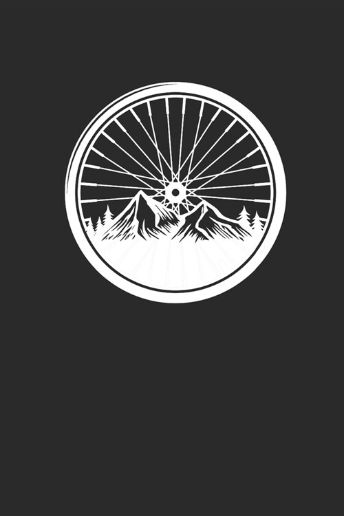 Bicycle Wheel With Mountain Silhouette: Cycle Sport Notebook, Dotted Bullet (6 x 9 - 120 pages) Sports Themed Notebook for Daily Journal, Diary, and (Paperback)