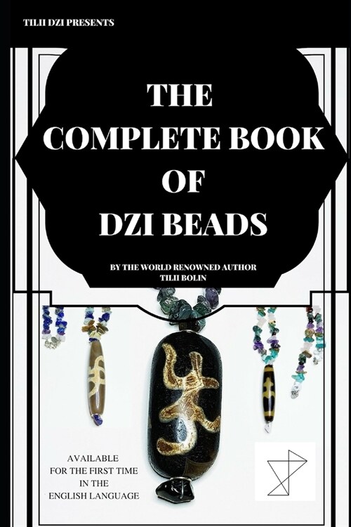 The Complete Book of Dzi Beads (Paperback)