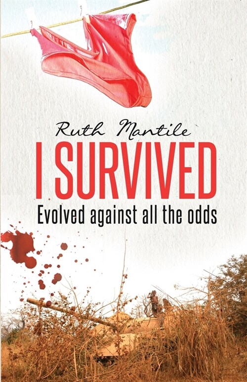 I Survived: Evolved against all the odds (Paperback)