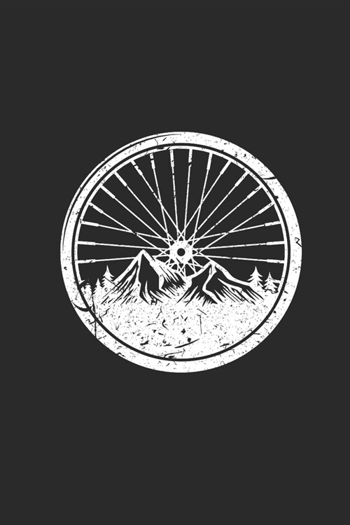 Bicycle Wheel With Mountain Silhouette: Cycle Sport Notebook, Dotted Bullet (6 x 9 - 120 pages) Sports Themed Notebook for Daily Journal, Diary, and (Paperback)