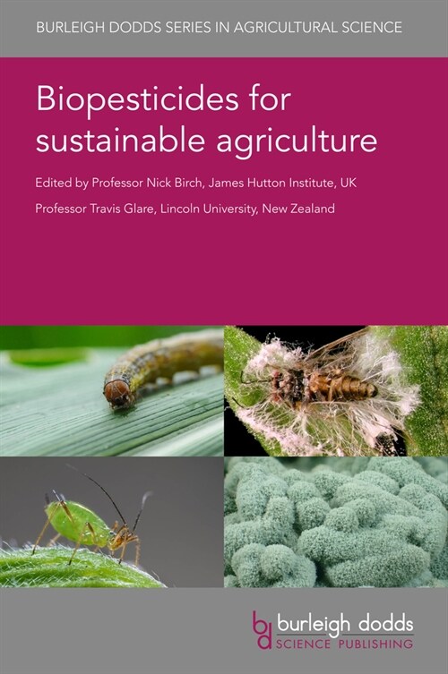 Biopesticides for Sustainable Agriculture (Hardcover)