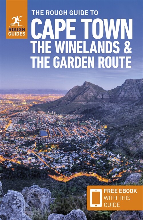 The Rough Guide to Cape Town, the Winelands & the Garden Route: Travel Guide with Free eBook (Paperback, 7 Revised edition)
