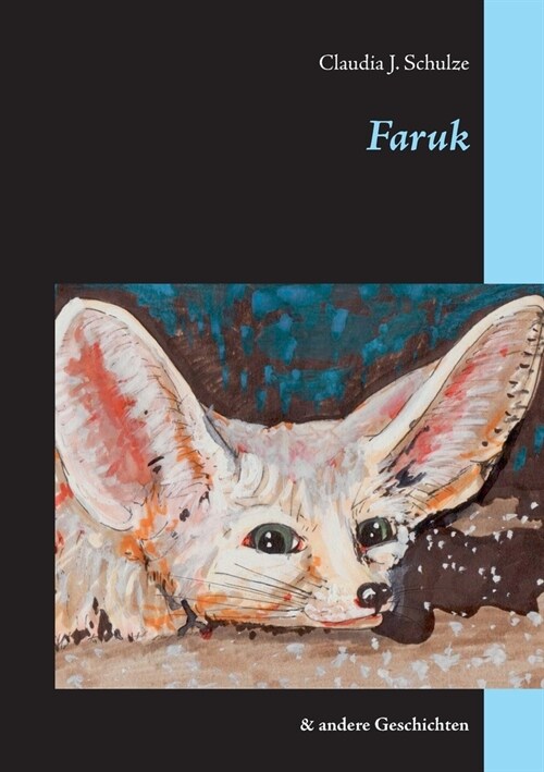 Faruk: & andere Geschichten (Paperback)