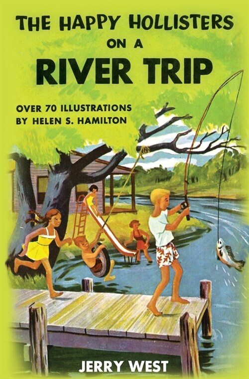 The Happy Hollisters on a River Trip (Paperback)