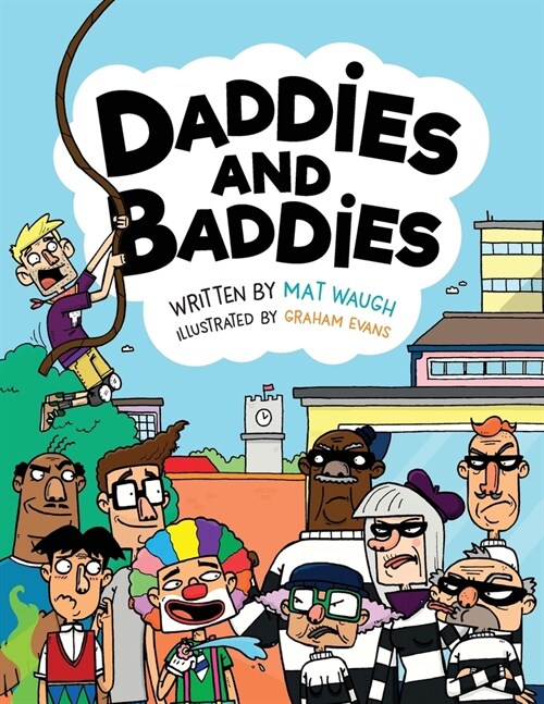 Daddies and Baddies (Paperback)