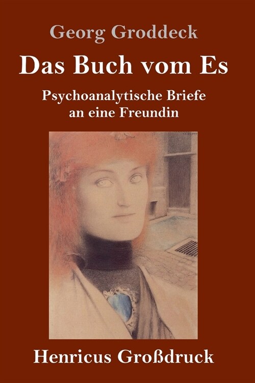 Das Buch vom Es (Gro?ruck): Psychoanalytische Briefe an eine Freundin (Hardcover)