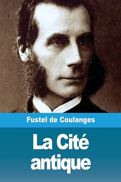 La Cit?antique (Paperback)