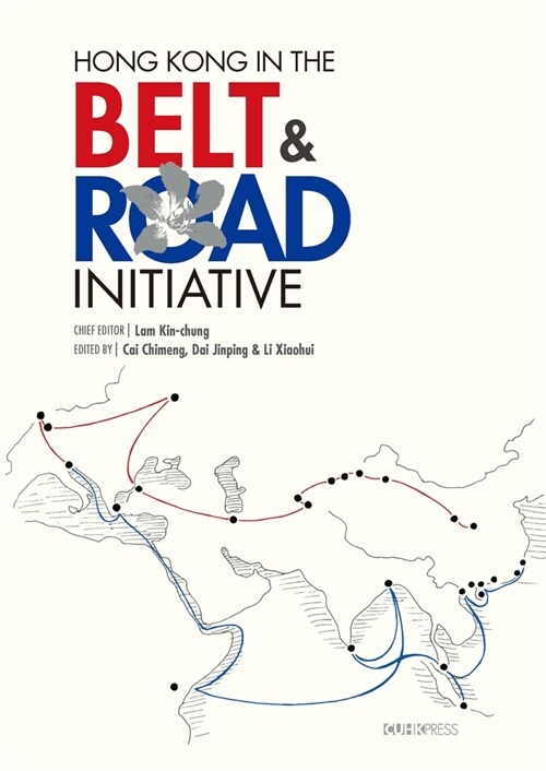 Hong Kong in the Belt and Road Initiative (Hardcover)