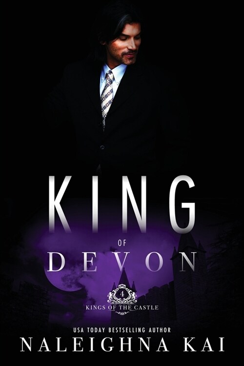 King of Devon: Book 4 of the Kings of the Castle Series (Paperback)