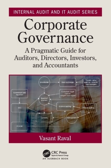 Corporate Governance : A pragmatic guide for auditors, directors, investors, and accountants (Paperback)