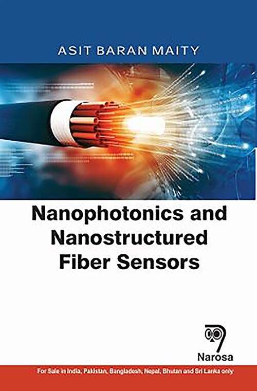 Nanophotonics and Nanostructured Fiber Sensors (Hardcover)