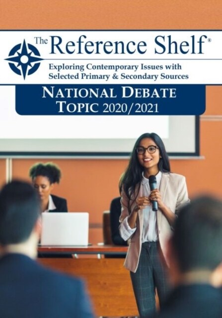 Reference Shelf: National Debate Topic 2020/21 - Criminal Justice Reform: 0 (Paperback)