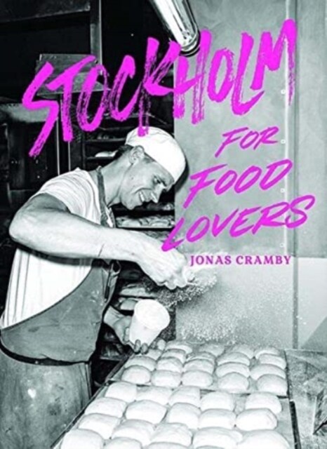 Stockholm for Food Lovers (Paperback)