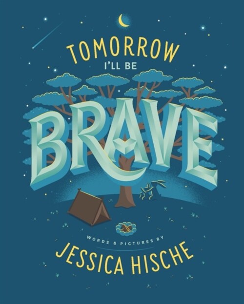 Tomorrow Ill Be Brave (Paperback)