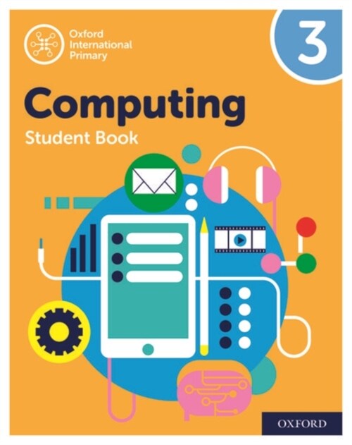 Oxford International Computing: Student Book 3 (Paperback, 2 Revised edition)