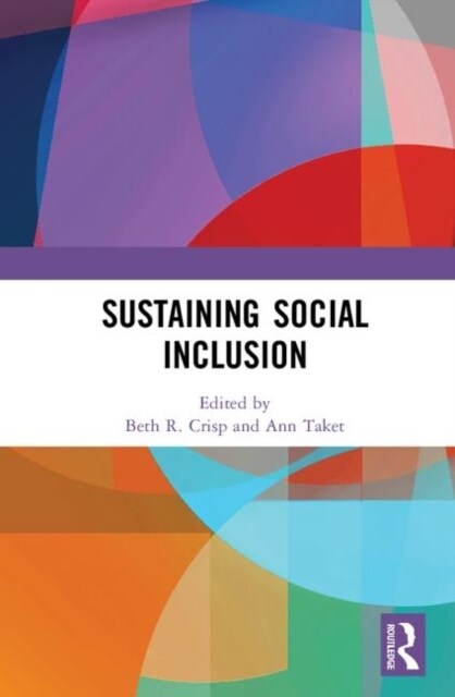 Sustaining Social Inclusion (Hardcover)