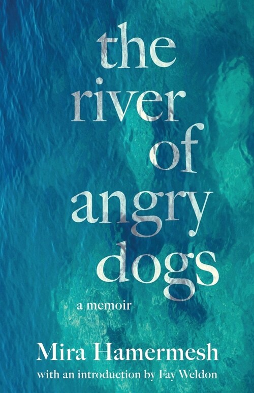 The River of Angry Dogs : A Memoir (Paperback)