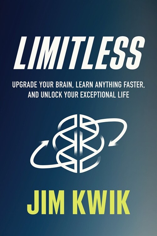 [중고] Limitless: Upgrade Your Brain, Learn Anything Faster, and Unlock Your Exceptional Life (Hardcover)