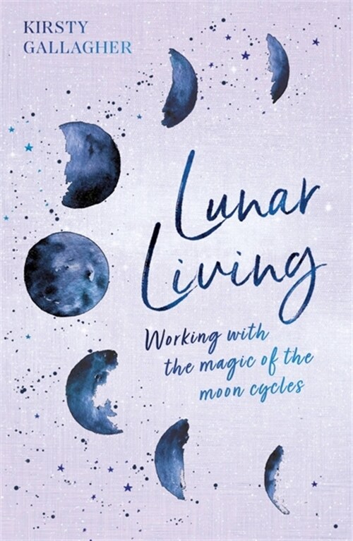 Lunar Living : The Sunday Times Bestseller (Hardcover)