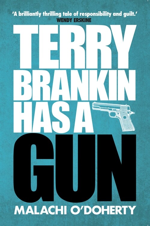 Terry Brankin Has a Gun (Paperback)