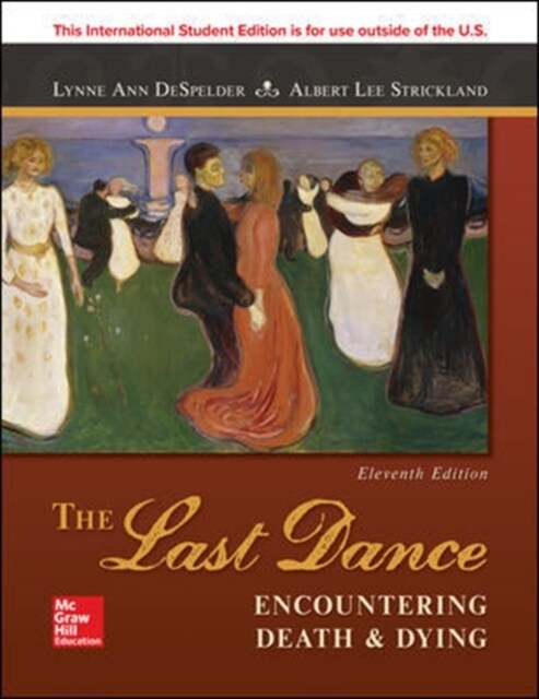 The Last Dance: Encountering Death and Dying (Paperback, 11 ed)