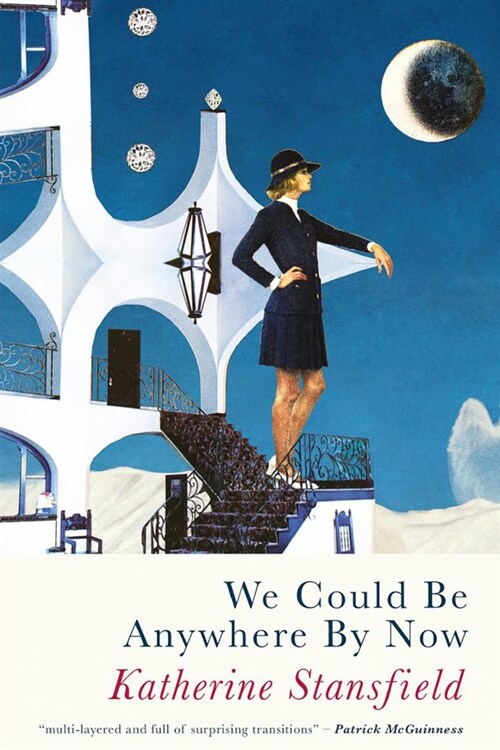 We Could Be Anywhere By Now (Paperback)