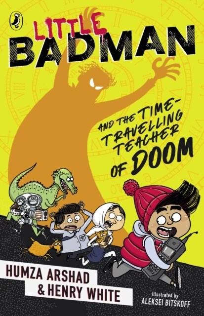 Little Badman and the Time-travelling Teacher of Doom (Paperback)