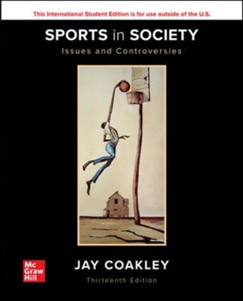 SPORTS IN SOCIETY ISSUES & CONTROVERSIES (Paperback)