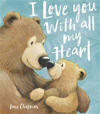 I Love You With All My Heart (Paperback)