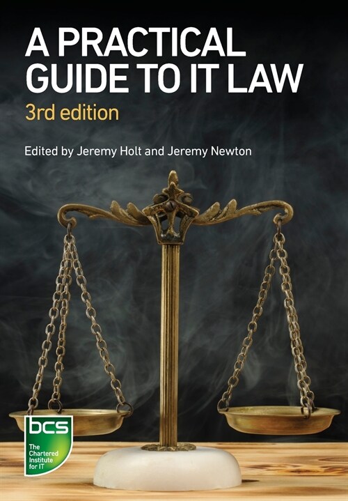 A Practical Guide to IT Law (Paperback, 3 New edition)