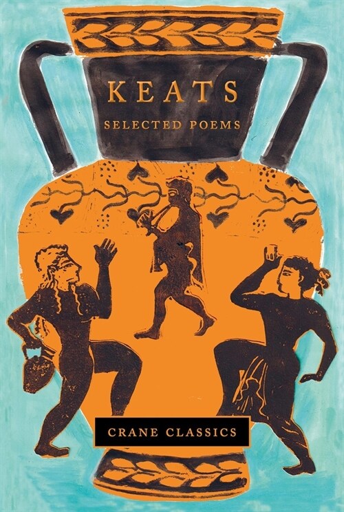 Keats : Selected Poems (Hardcover)