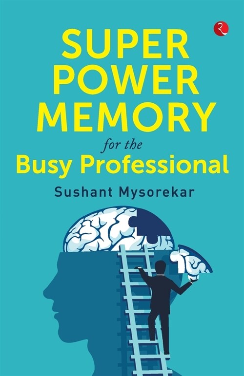 Super Power Memory for Busy Professional (Paperback)