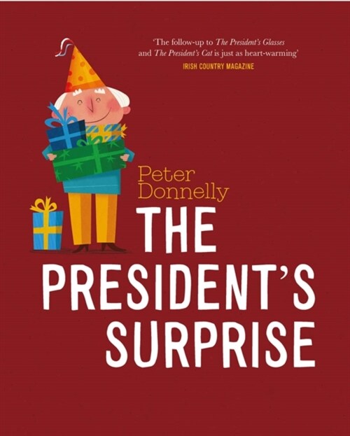 The Presidents Surprise (Paperback)