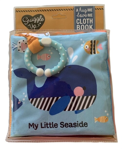 My Little Seaside : A Hug Me, Love Me Cloth Book (Rag book)