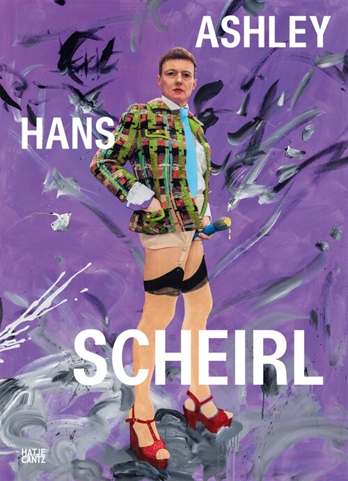 Ashley Hans Scheirl (Paperback)