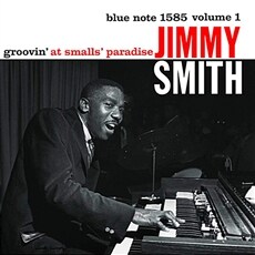 [수입] Jimmy Smith - Groovin' At Small's Paradise Vol.1 [180g LP] [Limited Edition]