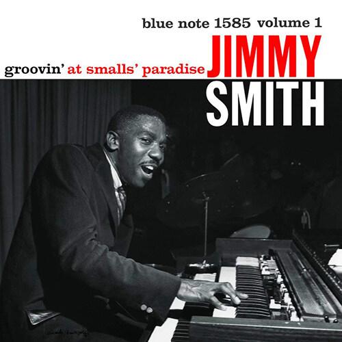 [수입] Jimmy Smith - Groovin At Smalls Paradise Vol.1 [180g LP] [Limited Edition]