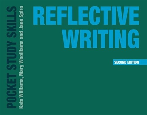 Reflective Writing (Paperback, 2 ed)