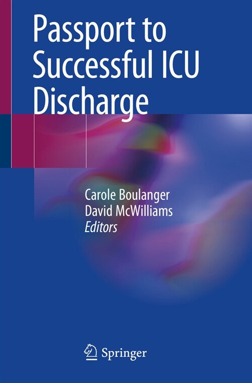 Passport to Successful ICU Discharge (Paperback)