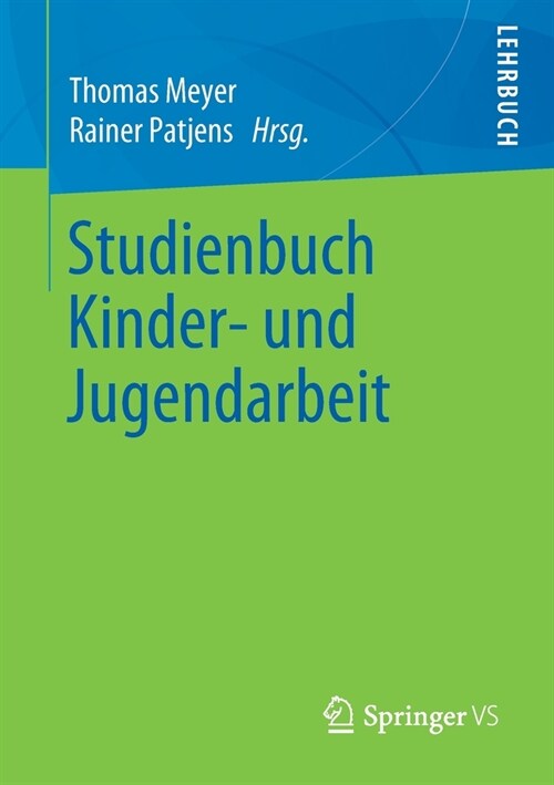 Studienbuch Kinder- und Jugendarbeit (Paperback)