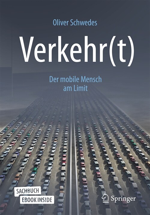 Verkehr(t): Der Mobile Mensch Am Limit (Hardcover, 1. Aufl. 2021)