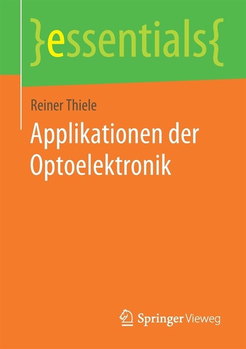 Applikationen der Optoelektronik (Paperback)