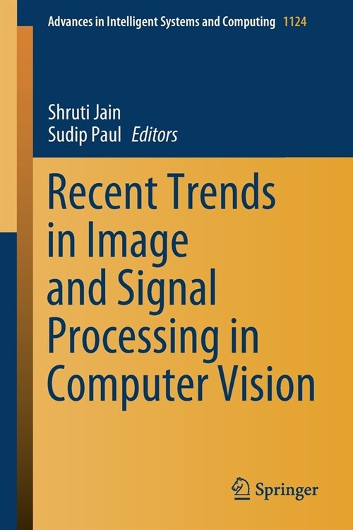 Recent Trends in Image and Signal Processing in Computer Vision (Paperback)