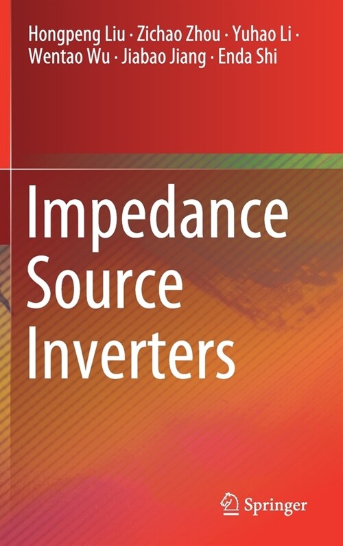 Impedance Source Inverters (Hardcover)