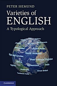 Varieties of English : A Typological Approach (Paperback)