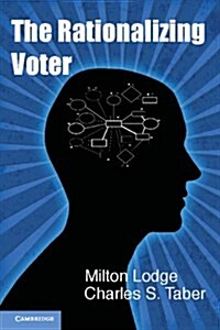 The Rationalizing Voter (Hardcover)